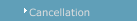 Cancellation